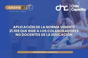 Aplicación de la norma vigente 21.109 que rige a los colaboradores no docentes de la educación.