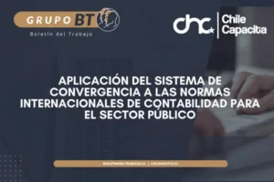 Aplicación del sistema de convergencia a las Normas Internacionales de Contabilidad para el Sector Público.