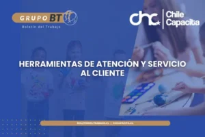 Herramientas de Atención y Servicio Al Cliente