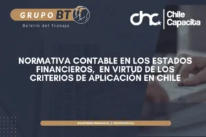 Normativa Contable en los Estados Financieros,  en virtud de los criterios de aplicación en Chile