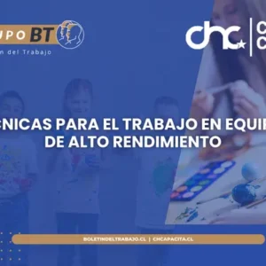 Técnicas para el Trabajo en Equipos de Alto Rendimiento