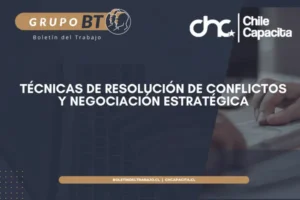 Técnicas de Resolución de Conflictos y Negociación Estratégica