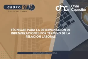 Técnicas para la Determinación de Indemnizaciones por Término de la Relación Laboral