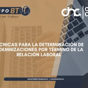 Indemnizaciones por Término de la Relación Laboral