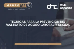 Técnicas para la Prevención del Maltrato de Acoso Laboral y Sexual